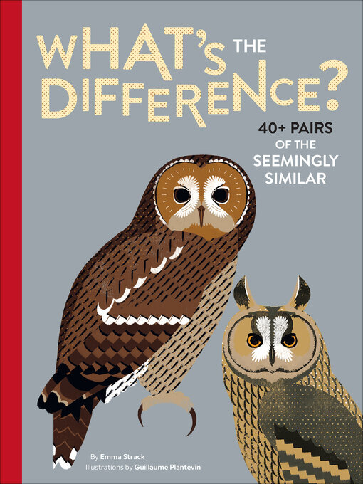 Title details for What's the Difference? by Emma Strack - Available